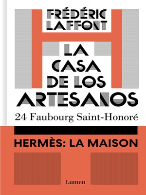 cover image of La casa de los artesanos. Hermès